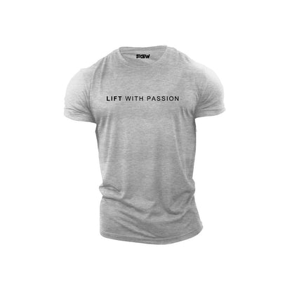 PGW LIFT WITH PASSION T-Shirt - PERFORMANCE GYM WEAR