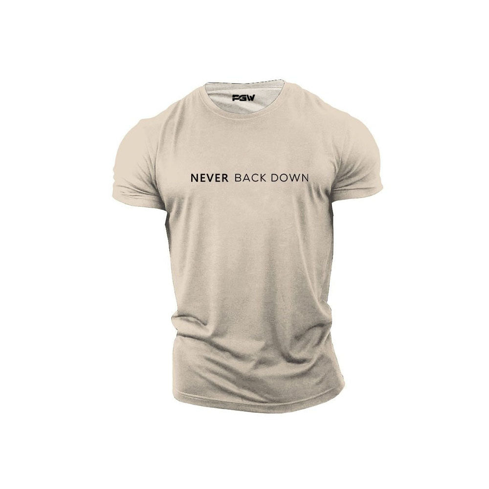 PGW Never Back Down T-Shirt - PERFORMANCE GYM WEAR